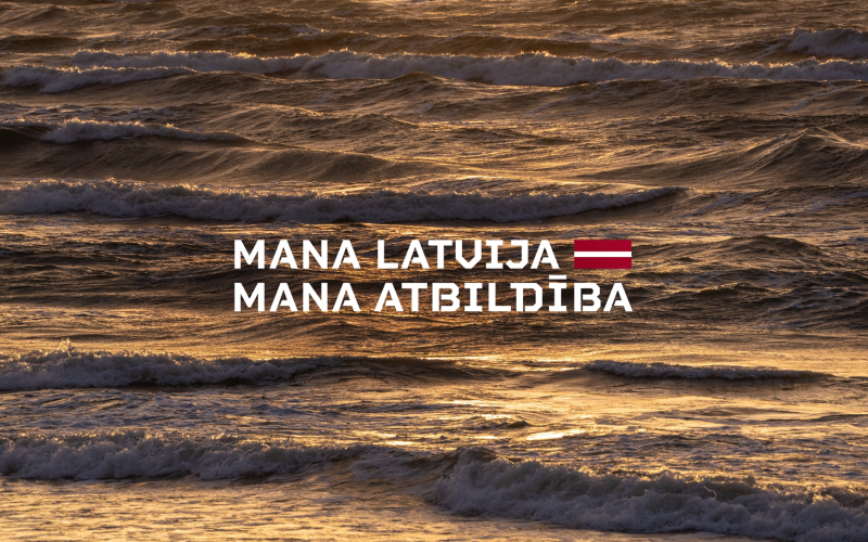  MANA LATVIJA=MANA ATBILDĪBA