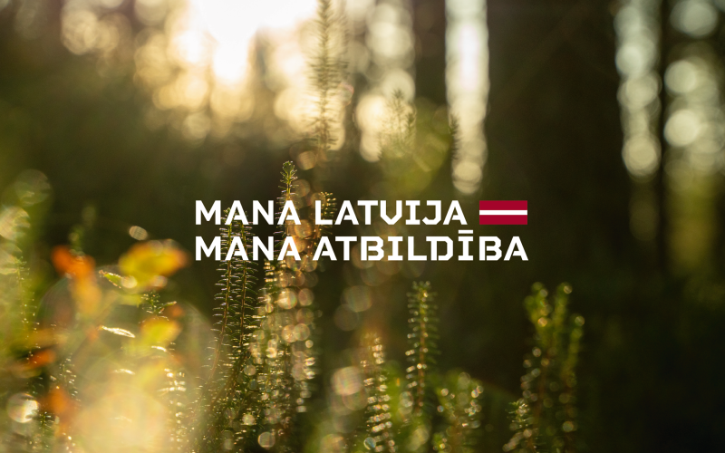 Mana Latvija. Mana atbildība. 